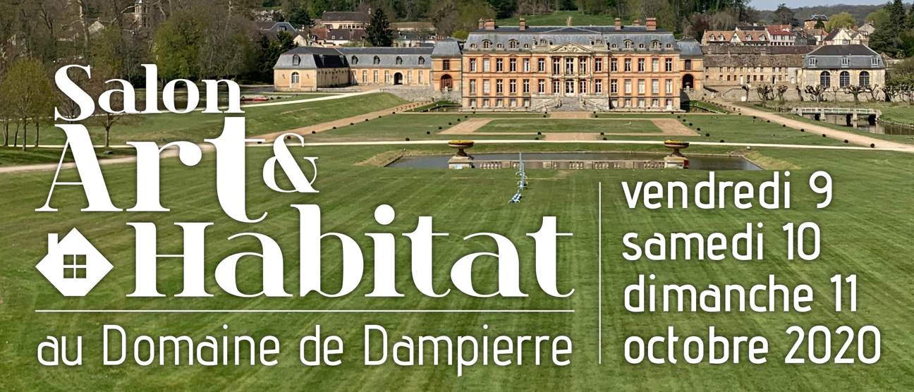 Salon Art et Habitat à Dampierre en Yvelines le 91011 octobre 2020